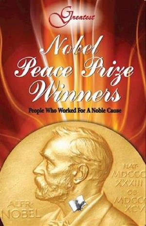 Nobel Peace Prize Winners