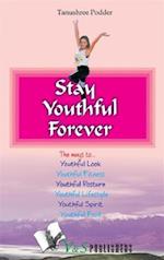 Stay youthful forever