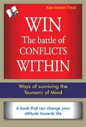 Win The Battle of Conflicts Within