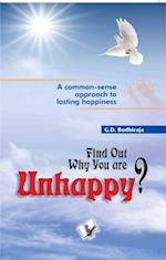 Find out why you are unhappy 
