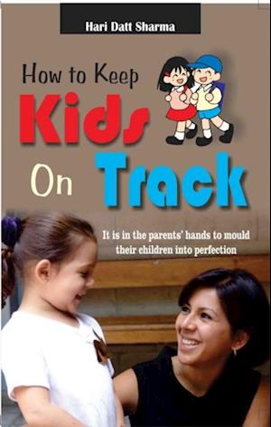 How to Keep Kids on Track