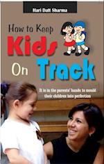 How to Keep Kids on Track