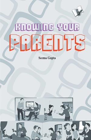 Knowing Your Parent