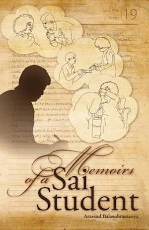 Memoirs of a Sai Student