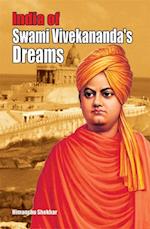 India of Swami Vivekananda's Dream India