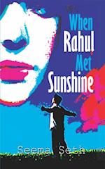 When Rahul Met Sunshine