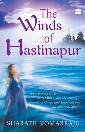 Winds Of Hastinapur