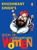 Khushwant Singh's Book of Unforgettable Women