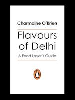 Flavours Of Delhi