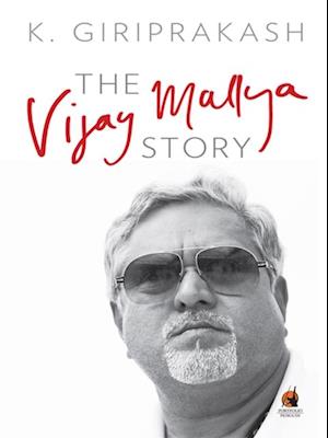 Vijay Mallya Story