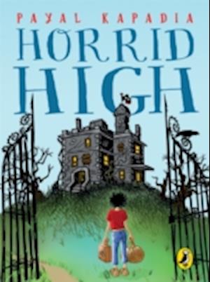 Horrid High Book 1