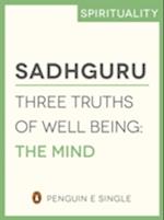 Three Truths of Well Being