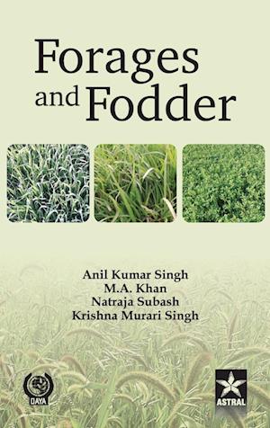 Forages and Fodder