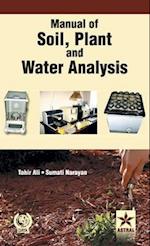 Manual of Soil Plant and Water Analysis