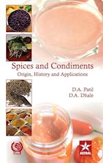 Spices and Condiments Origin, History and Applications