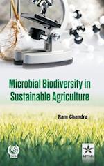 Microbial Biodiversity in Sustainable Agriculture 