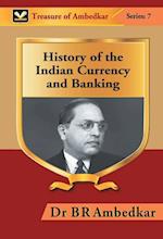 History of the Indian Currency and Banking 