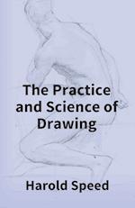 The Practice And Science Of Drawing 