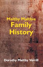 Maltby-Maltbie Family History 
