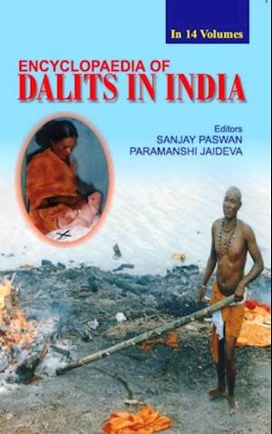 Encyclopaedia of Dalits In India (Emancipation And Empowerment)