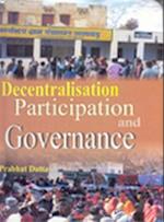 Decentralisation, Participation and Governance