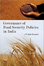 Governance of Food Security Policies in India