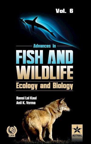 Advances in Fish and Wildlife Ecology and Biology Vol. 6