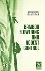 Bamboo Flowering and Rodent Control