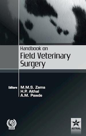 Handbook on Field Veterinary Surgery