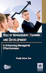 Role of Management Training and Development in Enhancing Managerial Effectiveness