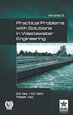 Practical Problem with Solution in Waste Water Engineering Vol. 3