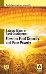 Sadguru Model of Rural Development Elevates Food Security