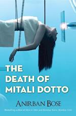 The Death of Mitali Dotto