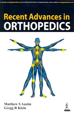 Recent Advances in Orthopedics