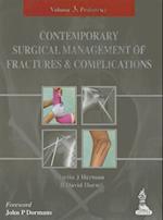 Contemporary Surgical Management of  Fractures and Complications