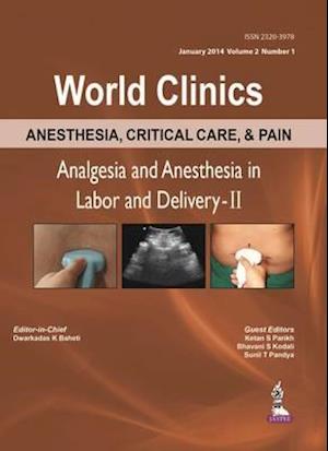 World Clinics: Anesthesia and Analgesia in Labour and Delivery