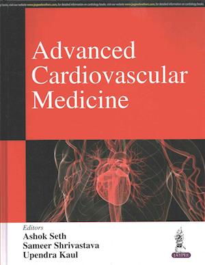Seth, A: Advanced Cardiovascular Medicine