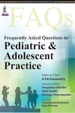 Frequently Asked Questions in Pediatric & Adolescent Practice