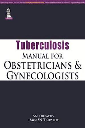 Tuberculosis Manual for Obstetricians & Gynecologists