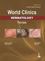 World Clinics: Dermatology: Psoriasis : Volume 2, Number 1 