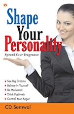 Shape Your Personality 