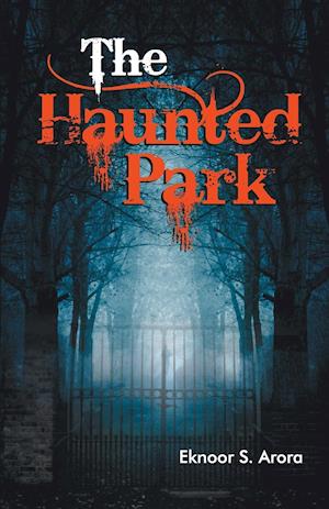 The Haunted Park