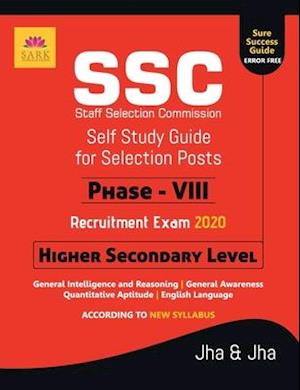 SSC HIGHER SECONDARY LEVEL PHASE VIII GUIDE 2020
