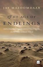 The Age of Endlings: Explorations and Investigations into the Indian Wild 