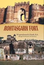 ROHTASGARH FORT 