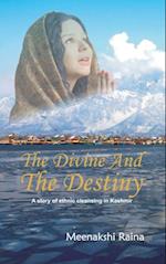 Divine And The Destiny