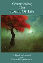 Overcoming The Storms Of Life