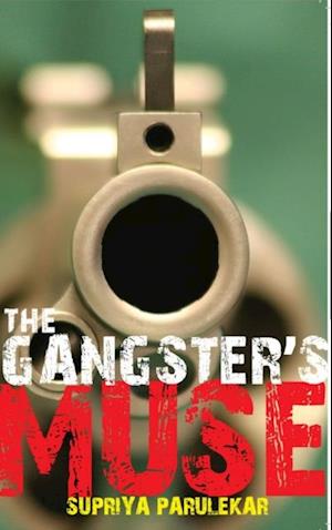 Gangster's Muse