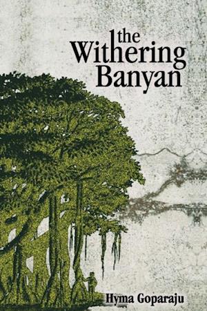 Withering Banyan