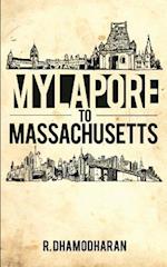 Mylapore to Massachusetts